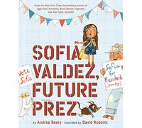 Sofia Valdez, Future Prez (Questioneers): (The Questioneers Book 4): 1