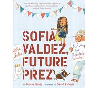 Sofia Valdez, Future Prez