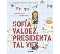 Sofía Valdez, presidenta tal vez / Sofia Valdez, Future Prez (Los Preguntones / The Questioneers)
