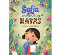 Sofia y el misterio de las rayas (Misterios de Fascination Science)
