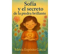 Sofía y el Secreto de la Piedra Brillante