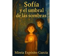 Sofía y el Umbral de las Sombras