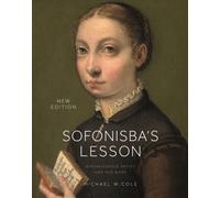 Sofonisba's Lesson, New Edition : A Renaissance Artist and Her Work