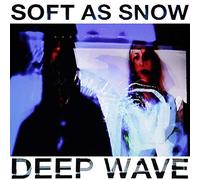 Soft as Snow - Deep Wave [VINYL]