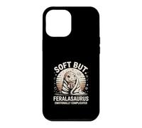 Soft But Feralasaurus Emotionally Complicated Case for iPhone 12 Pro Max