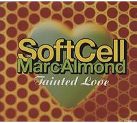 Soft Cell , Marc Almond - Tainted love '91 (+orig. 12", & Marc Almond)