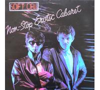 Soft Cell - Non-Stop Erotic Cabaret
