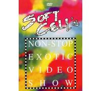 Soft Cell: Non-Stop Exotic Video Show [DVD] [2004]