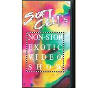 Soft Cell - Non Stop Exotic Video Show [VHS]