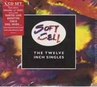 SOFT CELL - THE TWELVE INCH SINGLES 3 CD