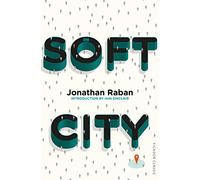 Soft City: Picador Classic: 58