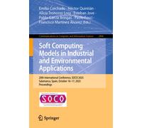 Soft Computing Models in Industrial and Environmental Applications : 20th International Conference, SOCO 2025, Salamanca, Spain, October 16-17, 2025, Proceedings
