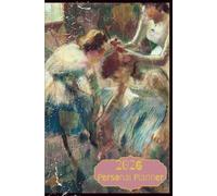 Soft Cover 2026 Personal Planner; 400 Pages, Size 5.25x8"; For all 365 days: Vintage Masterpieces 'Ballerina Wonderland' Collection - Design 1 (2026 Essentials)