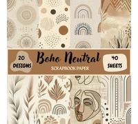 Soft Earth Boho Scrapbook Papers: Neutral Bohemian Backgrounds in Beige & Brown | 8.5×8.5 Paper Pad | 20 Unique Designs, 40 Double-Sided Sheets for Journaling, Crafts & DIY (Nature Scrapbook paper)