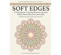 Soft Edges: Nervous System Calm and Stress Recovery (Patterned Regulation)