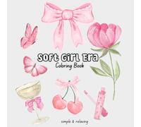Soft Girl Era Coloring Book