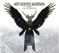 Soft Hearted Scientists - Wendigo Ep