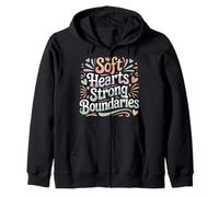 Soft Hearts Strong Boundaries Emotion Strength |- Zip Hoodie