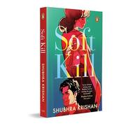 Soft Kill: A Dark Psychological Crime Thriller Set in India | A Perfect Murder, Cold Case and the Truth That Comes Back to Kill
