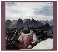 Soft Kill - Choke