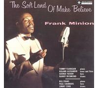 Soft Land Of Make Believe, The