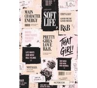 Soft Life R&B Nostalgia Notebook: 6 × 9 Inch Ruled Journal for Reflections, Notes, Ideas and Everyday Writing