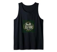 Soft Living Era, Cozy Lifestyle, Mental Wellness Tank Top