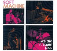 SOFT MACHINE - WE DID IT AGAIN (2CD)