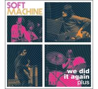 Soft Machine : We Did It Again: Plus CD 2 discs (2024) NEW Amazing Value