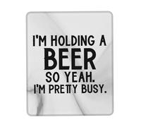 Soft Mouse Pad, I'm Holding A Beer So Yeah I'm Pretty Busy Mousepads Professional Desk Mats 25X30cm for Gamer Office Typing
