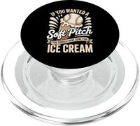 Soft Pitch You Should Have Gone For Ice Cream PopSockets PopGrip for MagSafe