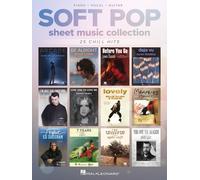 Soft Pop Sheet Music Collection Piano Vocal and Guitar by Various (PB 2022)