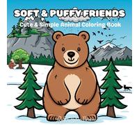 Soft & Puffy Friends: Cute & Simple Animal Coloring Book