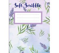 Soft Scribble: A Daily Intention & Reflection Notebook
