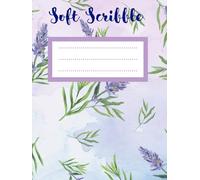 Soft Scribble: A Daily Intention & Reflection Notebook