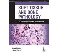 Soft Tissue and Bone Pathology
