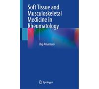 Soft Tissue and Musculoskeletal Medicine in Rheumatology
