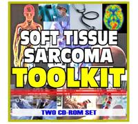 Soft Tissue Sarcoma Toolkit - Comprehensive Medical Encyclopedia with Treatment Options, Clinical Data, and Practical Information (Two CD-ROM Set)