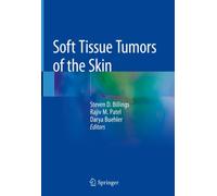 Soft Tissue Tumors of the Skin