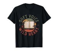 Soft Voice Wild Heart Funny Introvert Free Spirit T-Shirt