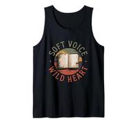 Soft Voice Wild Heart Funny Introvert Free Spirit Tank Top