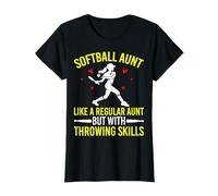 Softball Aunt Like a Regular Aunt but with Throwing Skills T-Shirt