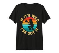 Softball Catcher If It´s Wild Got It Softball Mom Premium T-Shirt