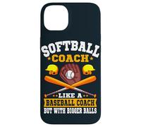 Softball Coach Like A Normal Coach But With Bigger Balls Case for iPhone 14 Plus