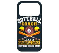 Softball Coach Like A Normal Coach But With Bigger Balls Case for iPhone 17 Pro