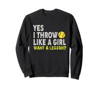 Softball Girls Throw Like Champions Sweatshirt