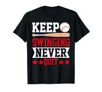 Softball Keep Swinging Never Quit Motivational T-Shirt