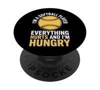 Softball Player Life Everything Hurts Always Hungry PopSockets Adhesive PopGrip