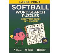 Softball Word Search Puzzle Book: 50 Large Print Brain Games for Softball Fans - Ultimate Word Hunt Challenge with 1000+ Terms from America's Favorite Pastime