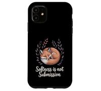 Softness Is Not Submission Empowered Empath Fox Case for iPhone 11